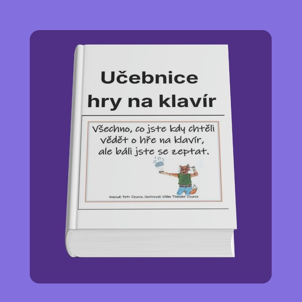 NOVÁ UČEBNICE KLAVÍRU PRO KAŽDÉHO